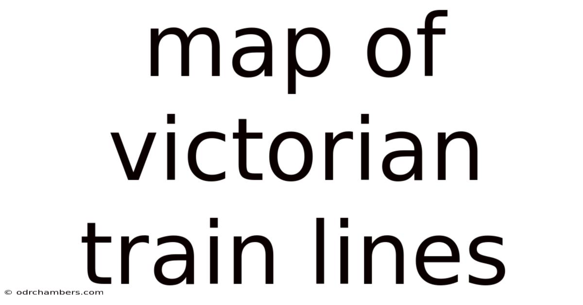 Map Of Victorian Train Lines