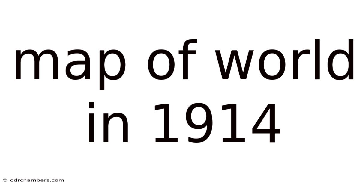 Map Of World In 1914