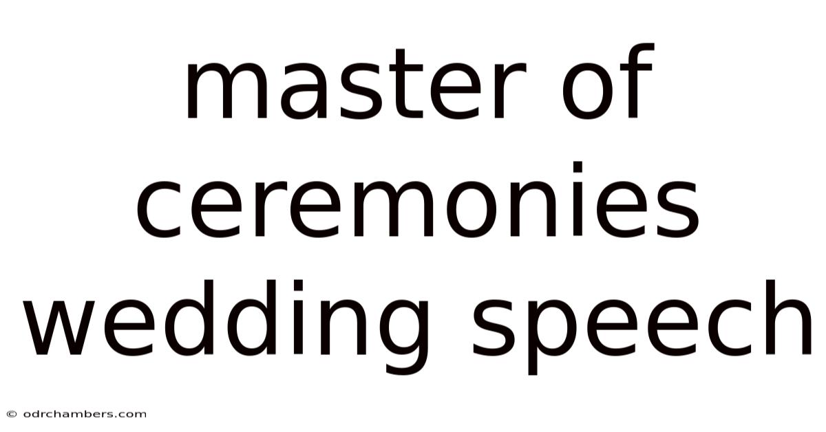 Master Of Ceremonies Wedding Speech