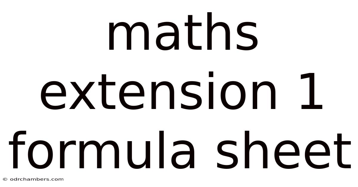 Maths Extension 1 Formula Sheet
