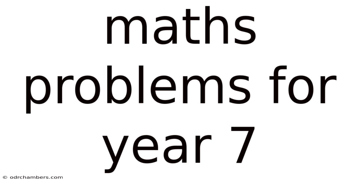 Maths Problems For Year 7