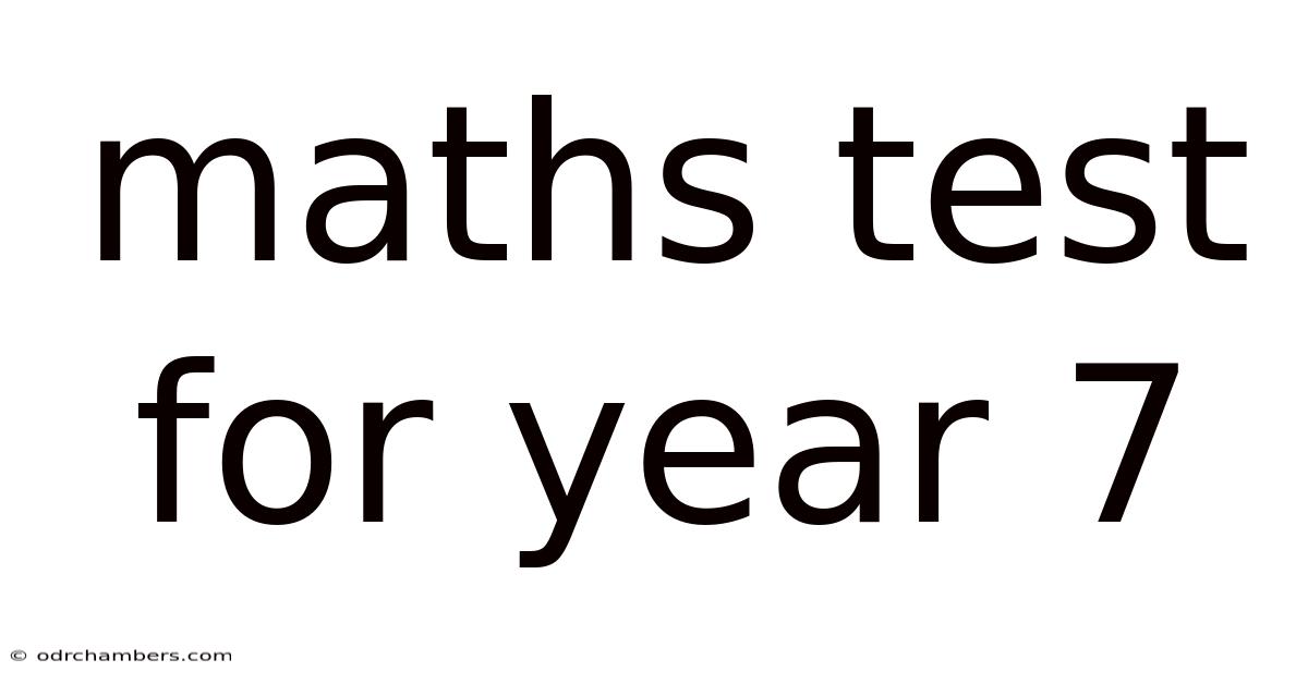 Maths Test For Year 7