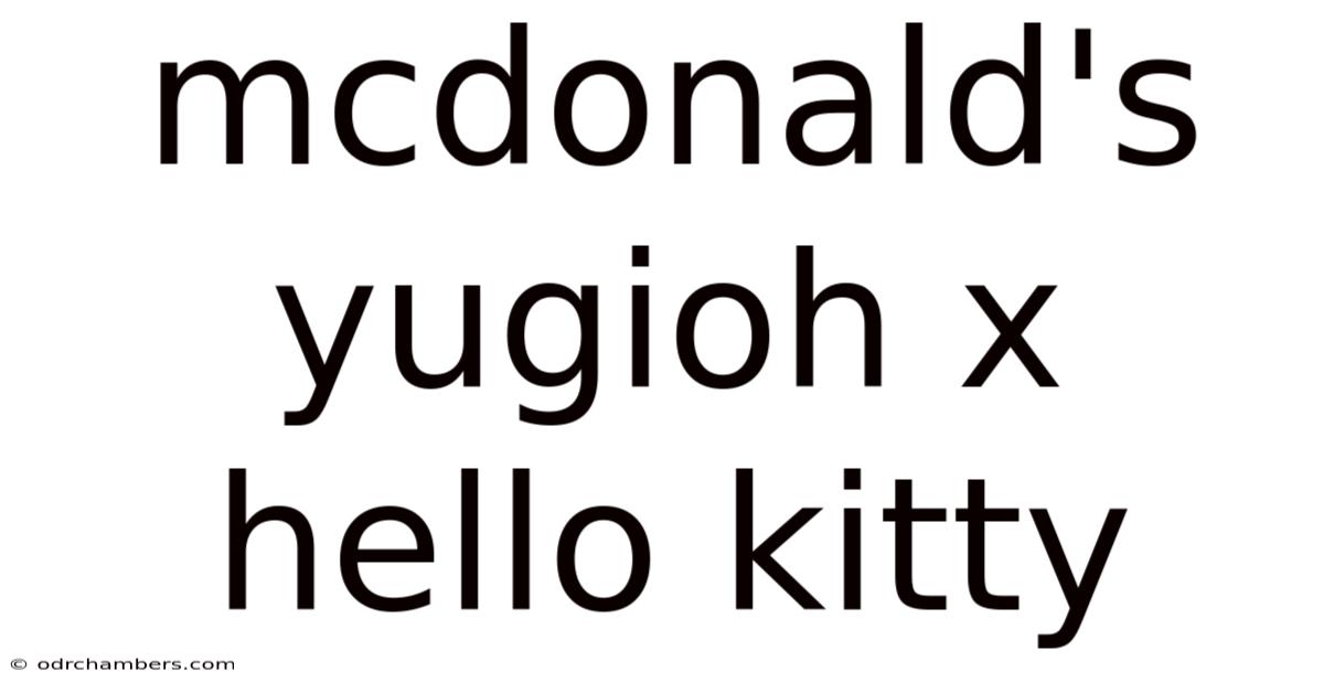 Mcdonald's Yugioh X Hello Kitty
