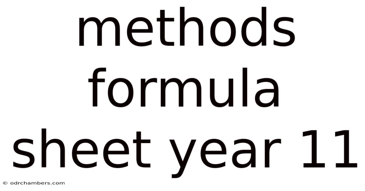 Methods Formula Sheet Year 11