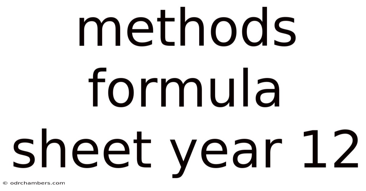 Methods Formula Sheet Year 12