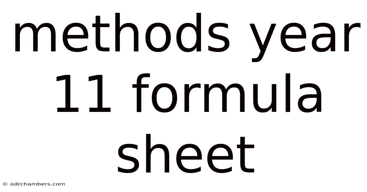 Methods Year 11 Formula Sheet