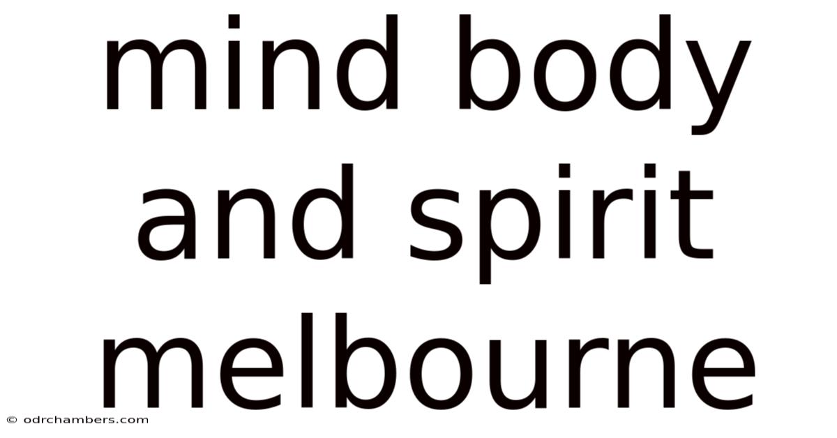 Mind Body And Spirit Melbourne