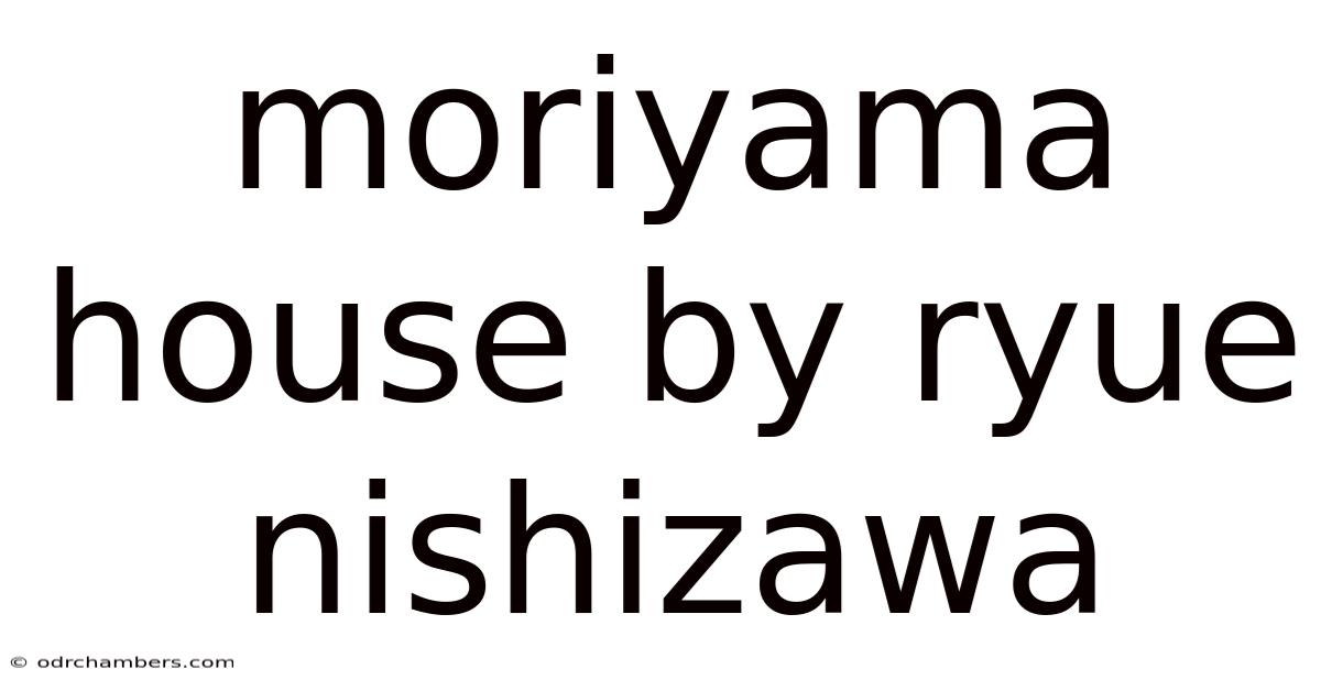 Moriyama House By Ryue Nishizawa