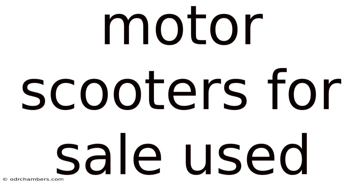 Motor Scooters For Sale Used
