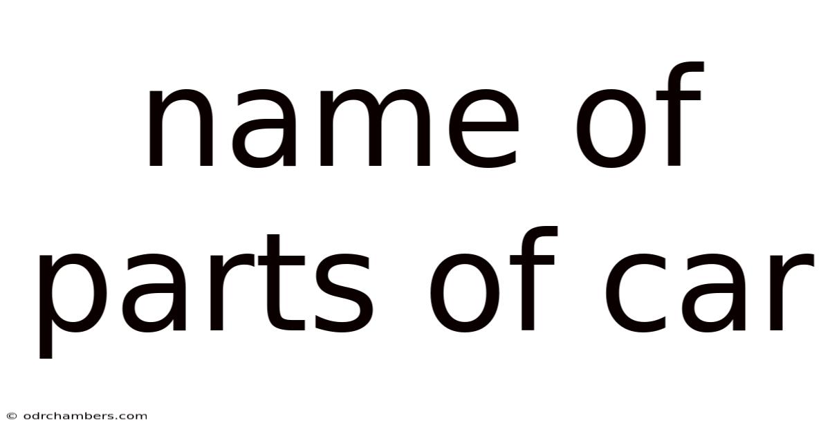 Name Of Parts Of Car