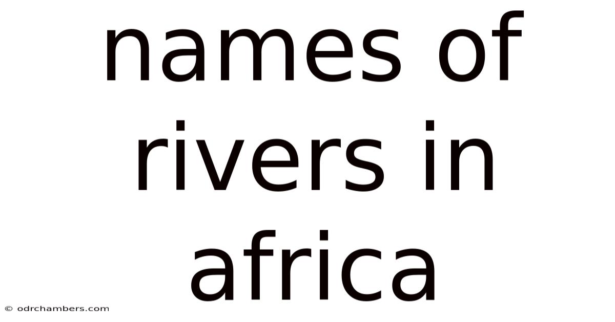 Names Of Rivers In Africa