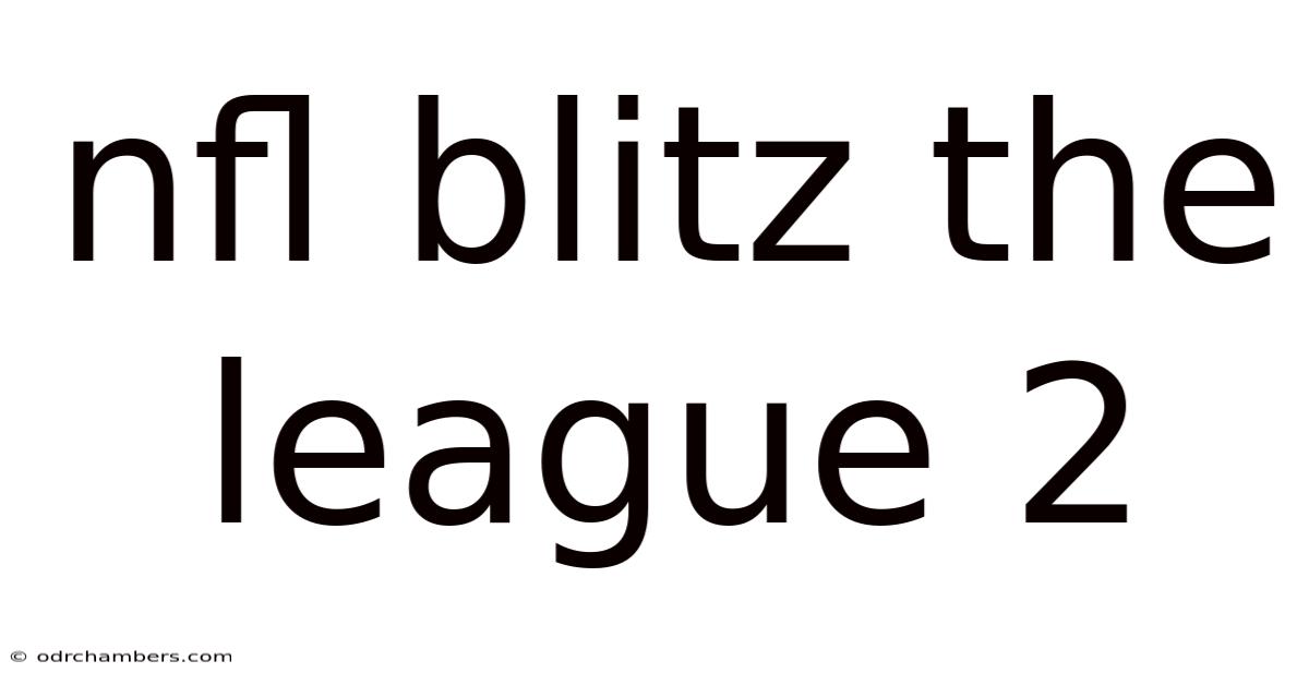 Nfl Blitz The League 2