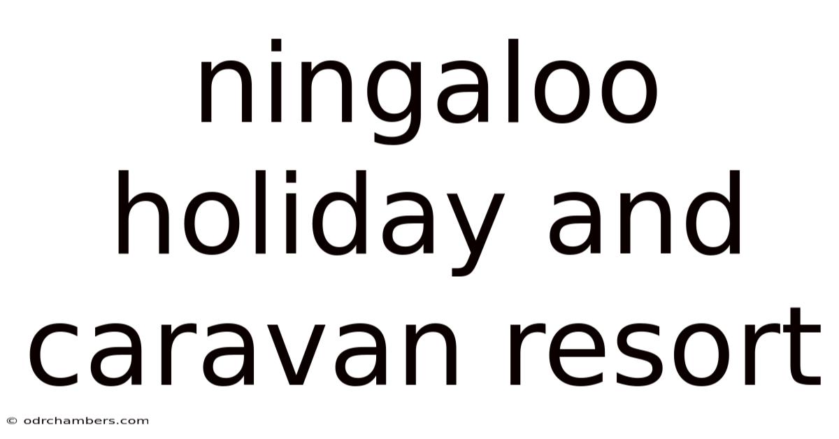 Ningaloo Holiday And Caravan Resort