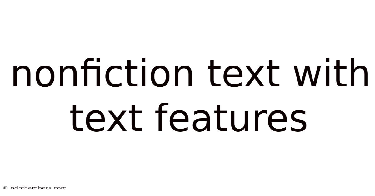 Nonfiction Text With Text Features