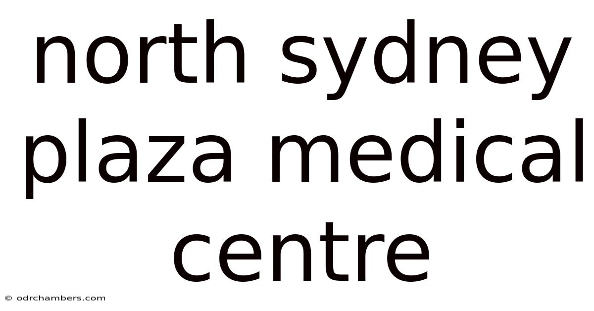 North Sydney Plaza Medical Centre