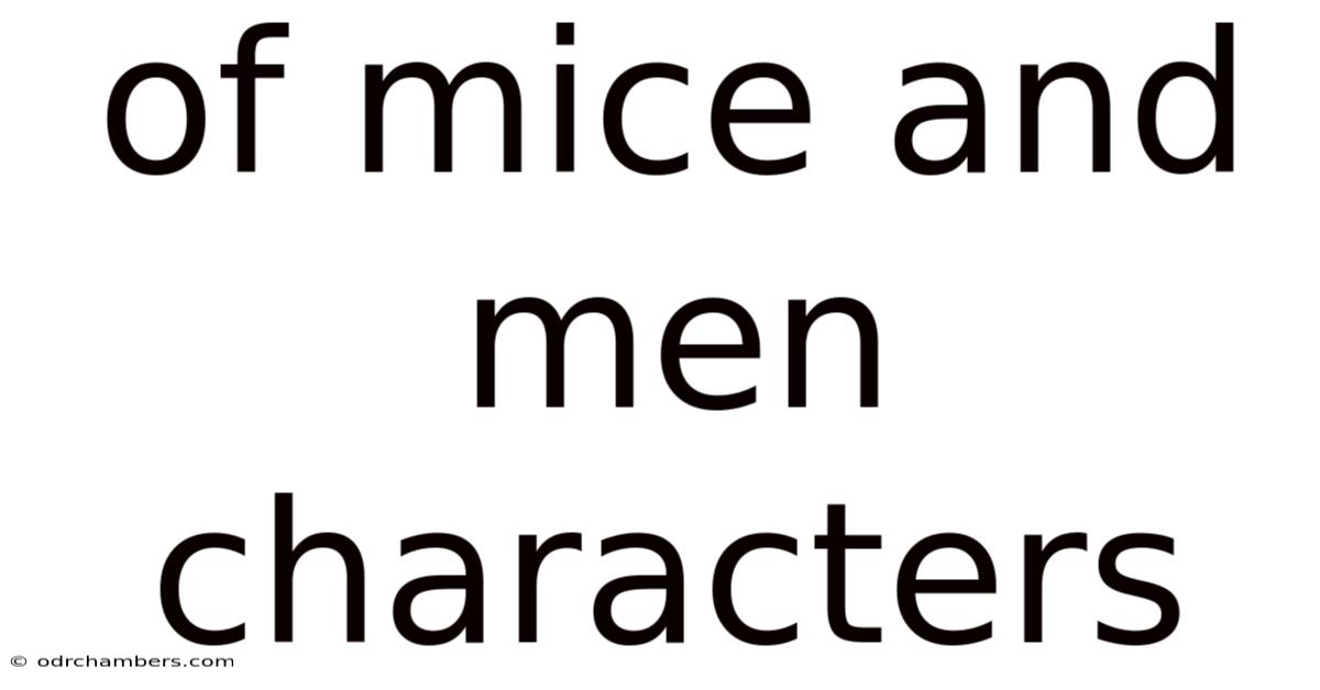Of Mice And Men Characters