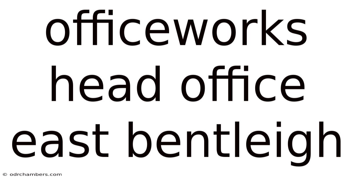 Officeworks Head Office East Bentleigh