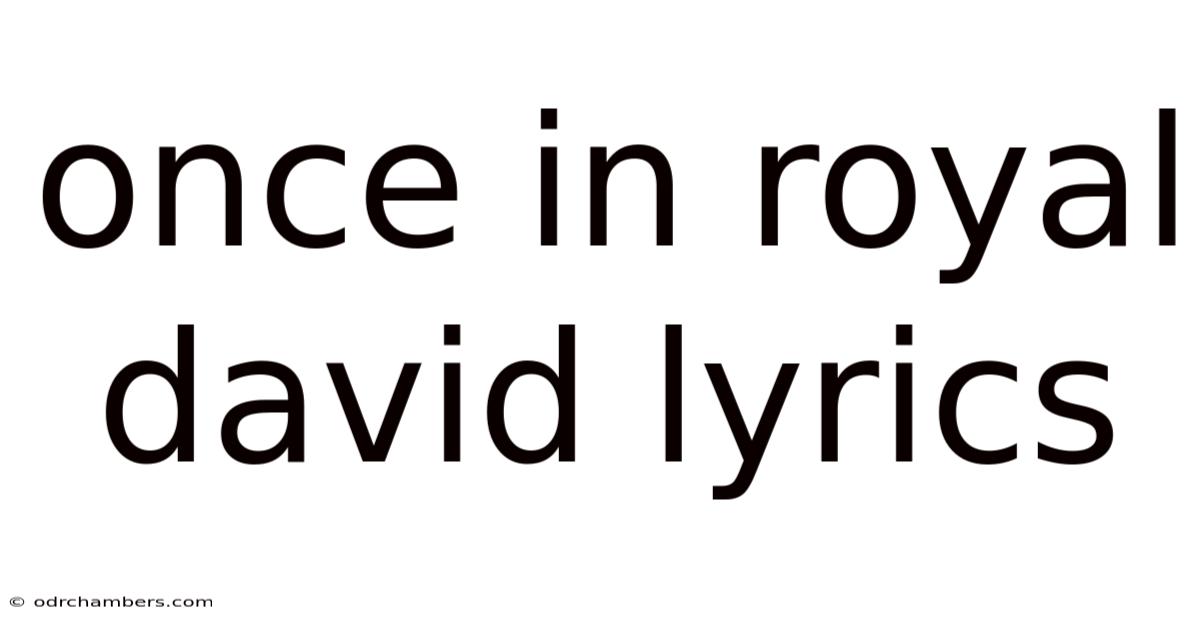 Once In Royal David Lyrics
