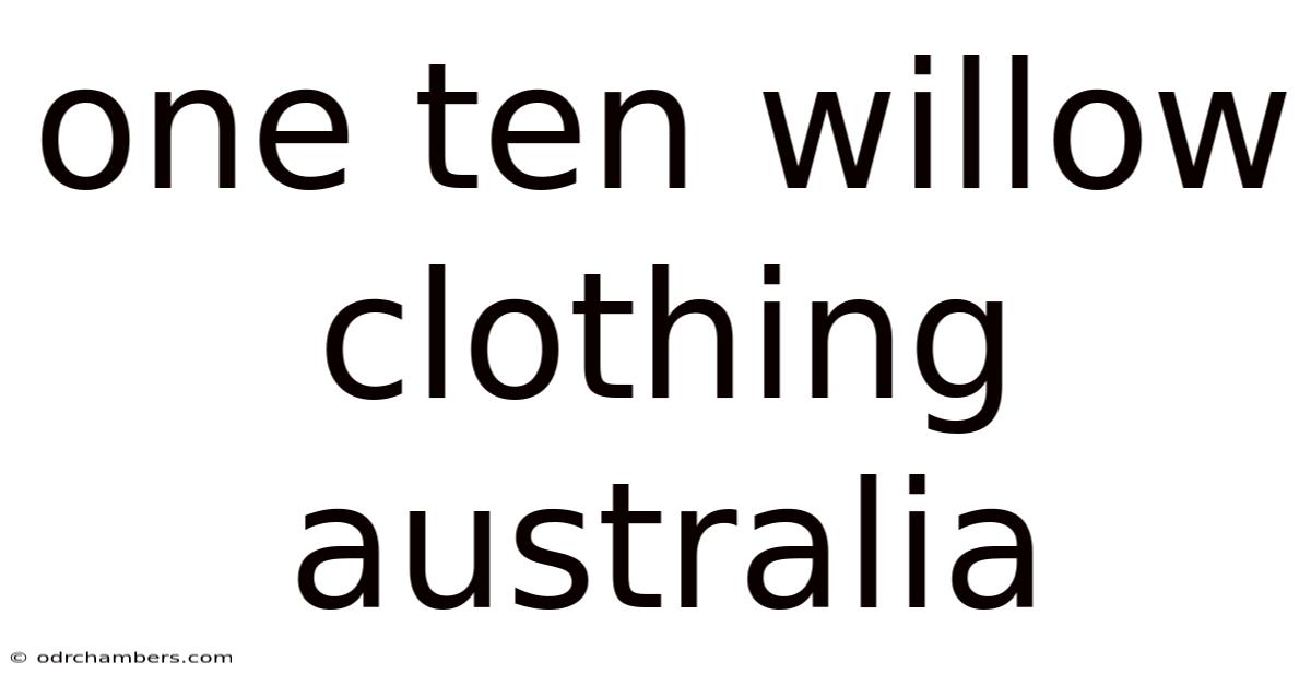 One Ten Willow Clothing Australia