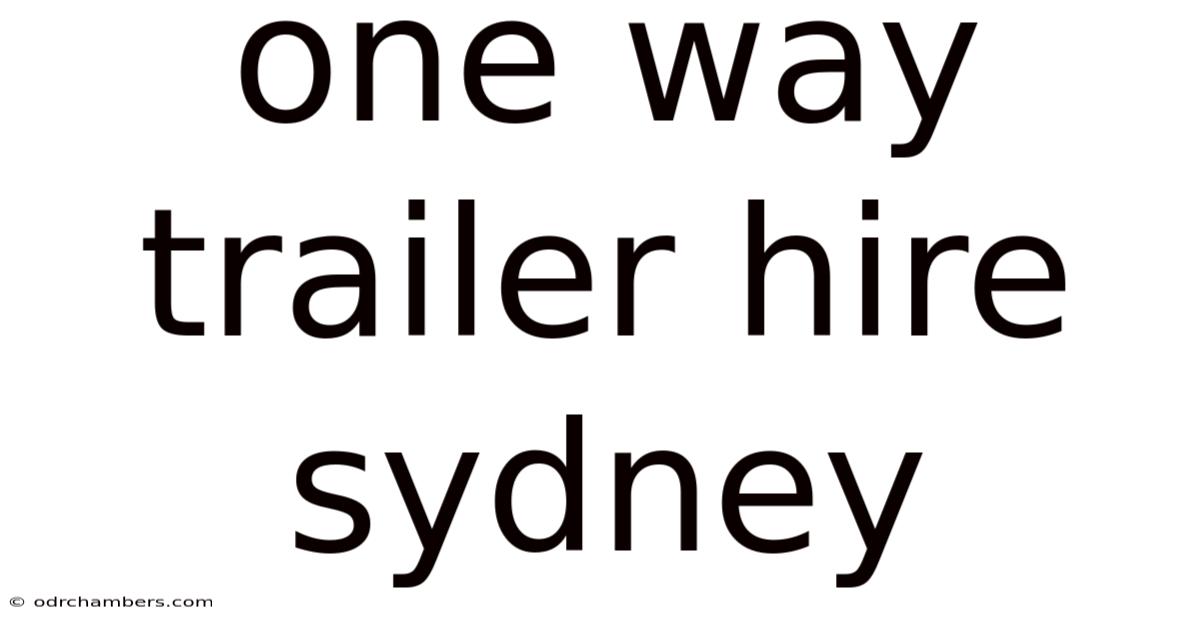 One Way Trailer Hire Sydney
