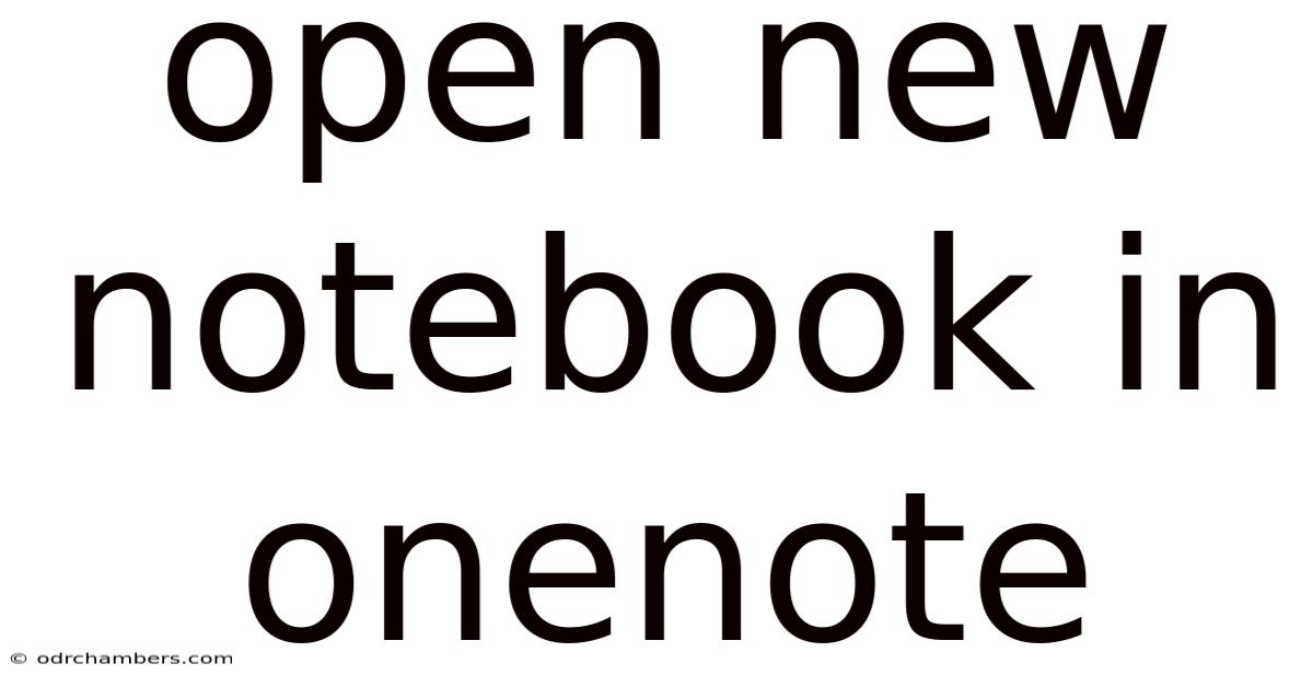 Open New Notebook In Onenote