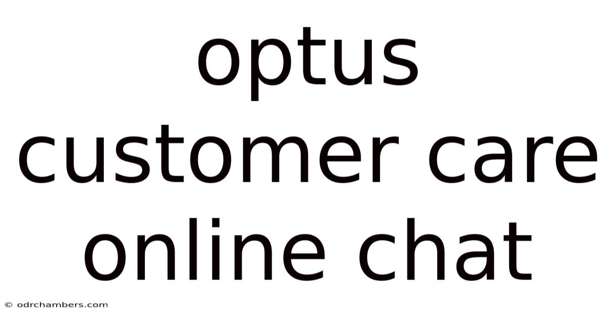 Optus Customer Care Online Chat