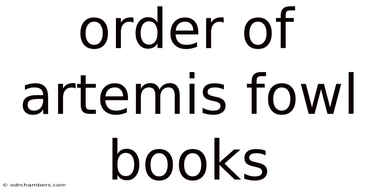 Order Of Artemis Fowl Books