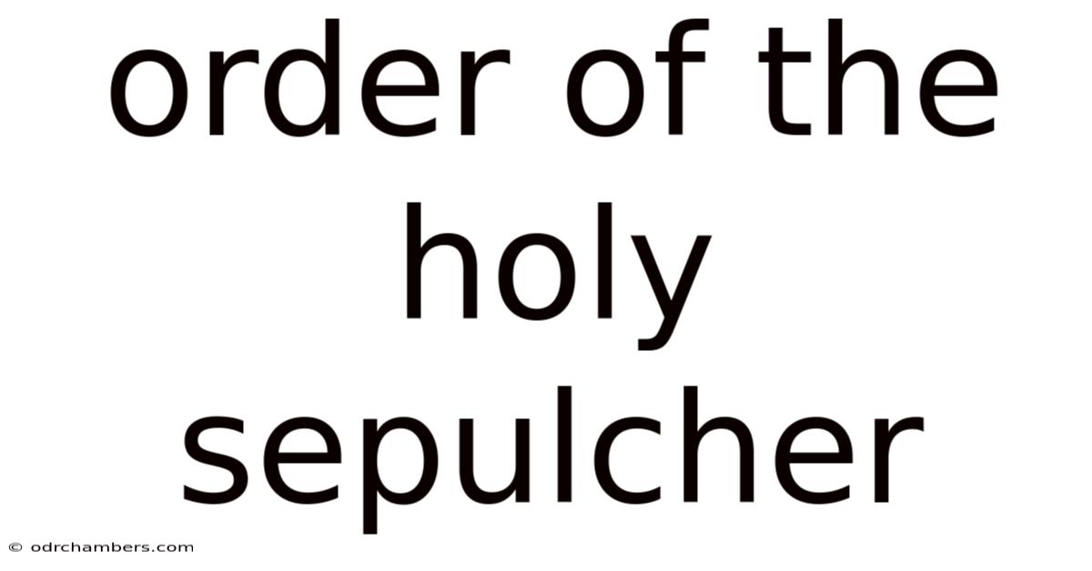 Order Of The Holy Sepulcher