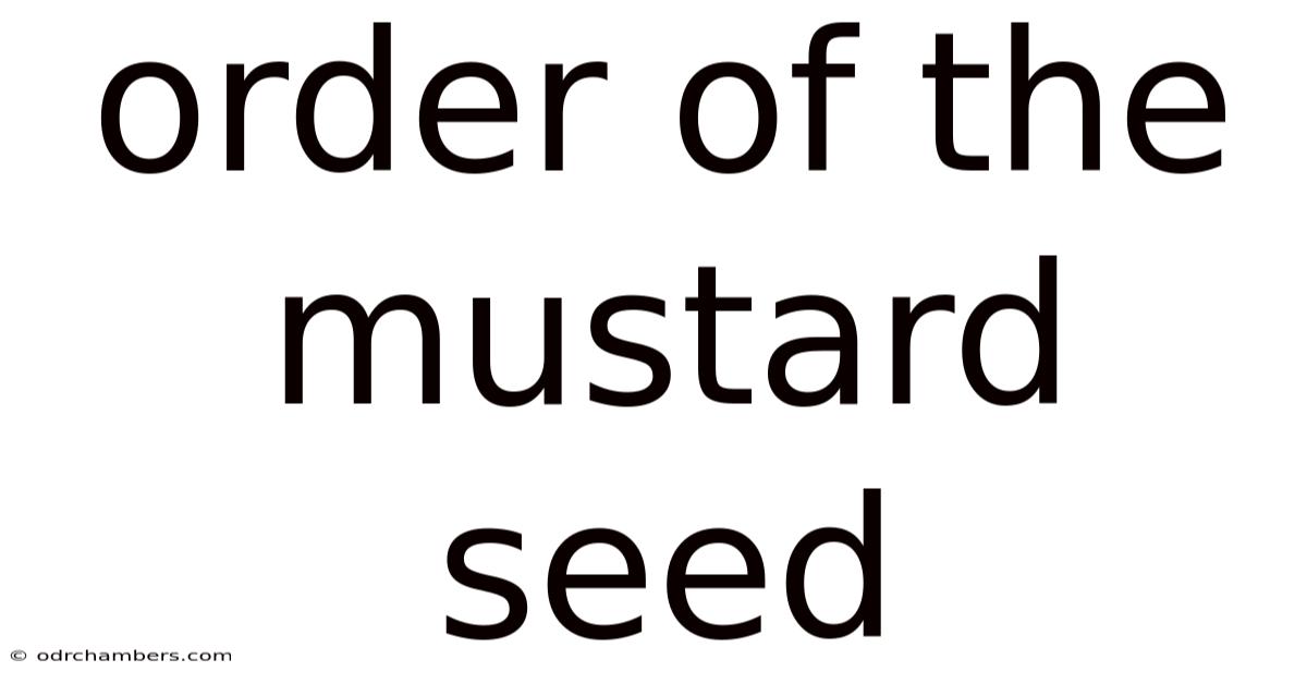 Order Of The Mustard Seed