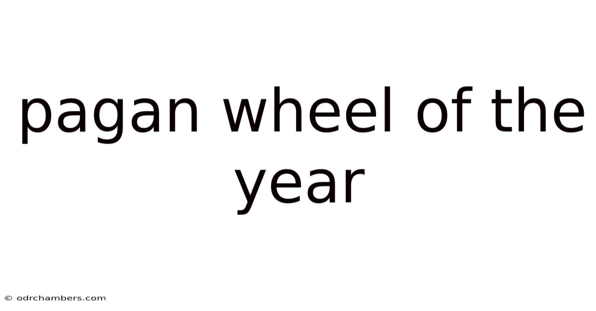Pagan Wheel Of The Year