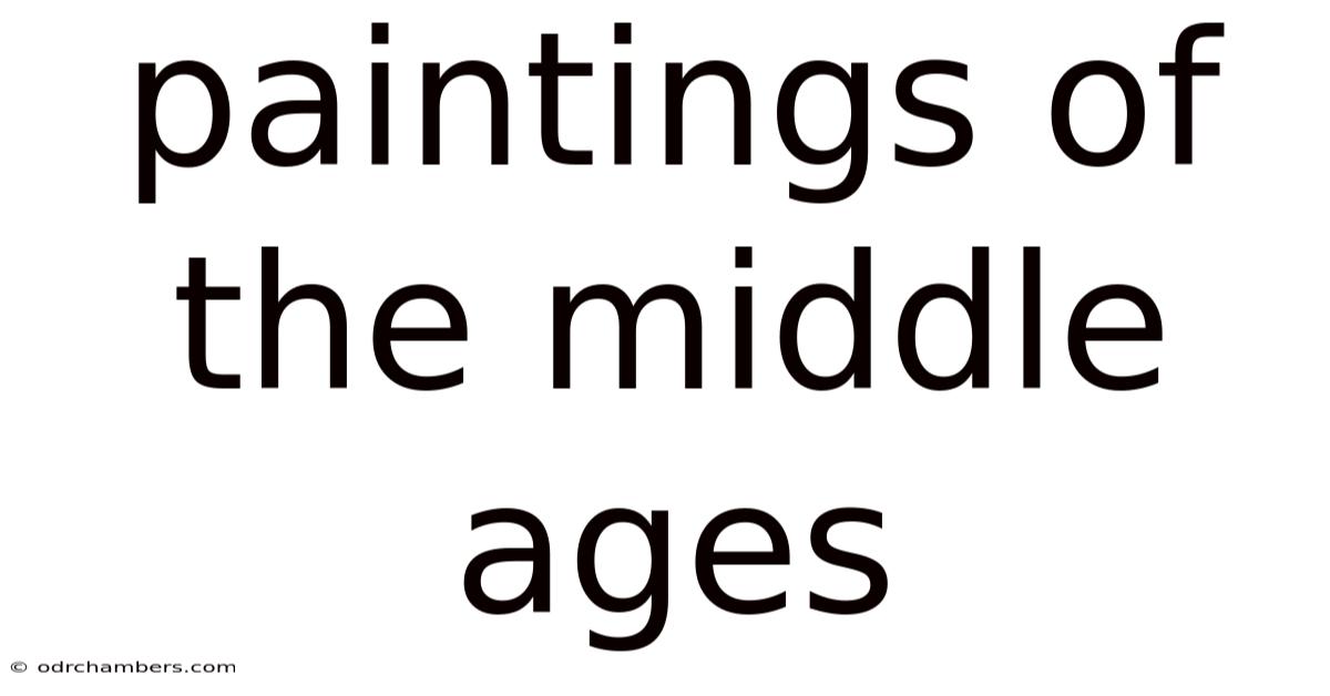 Paintings Of The Middle Ages