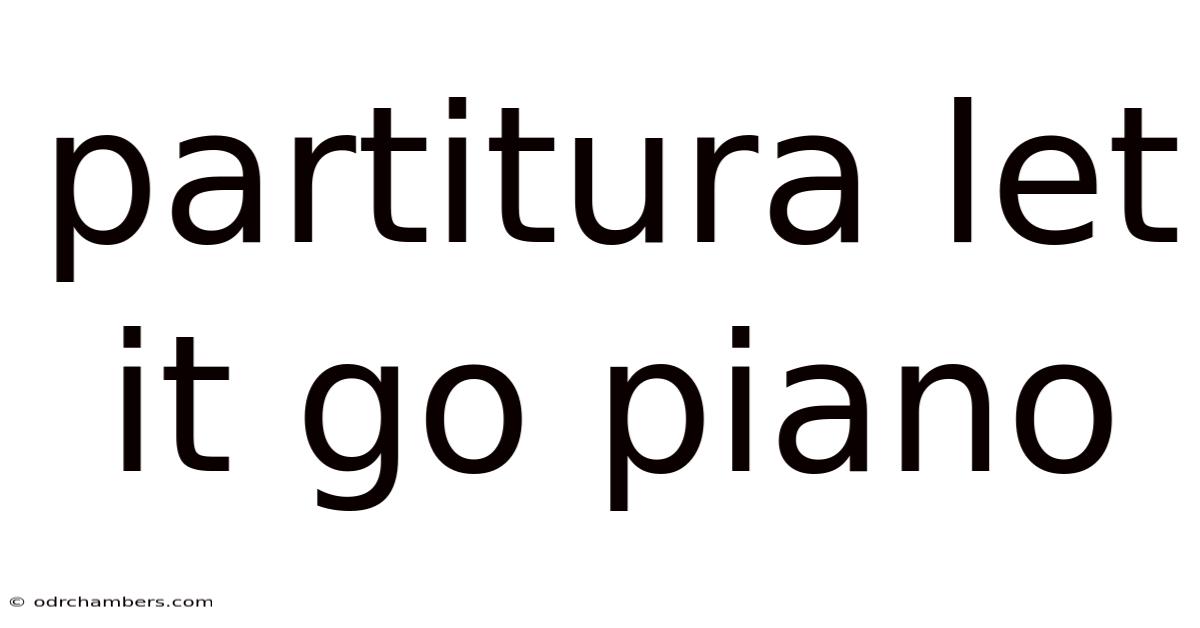 Partitura Let It Go Piano