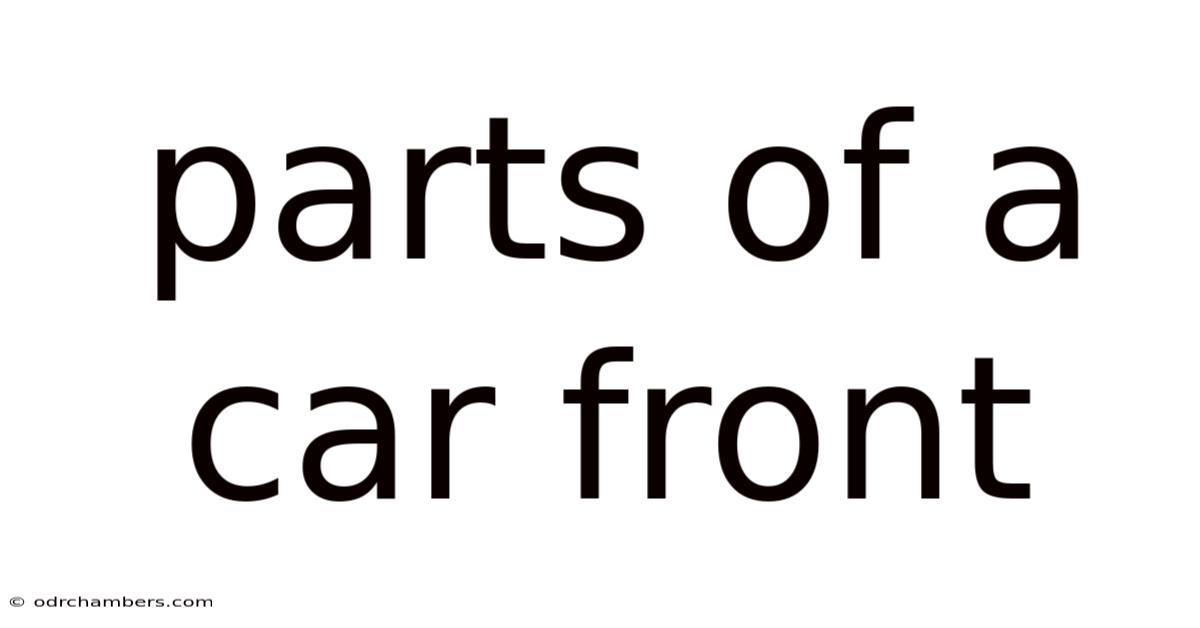 Parts Of A Car Front