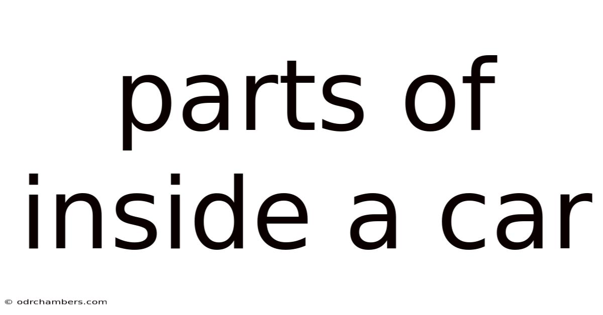 Parts Of Inside A Car