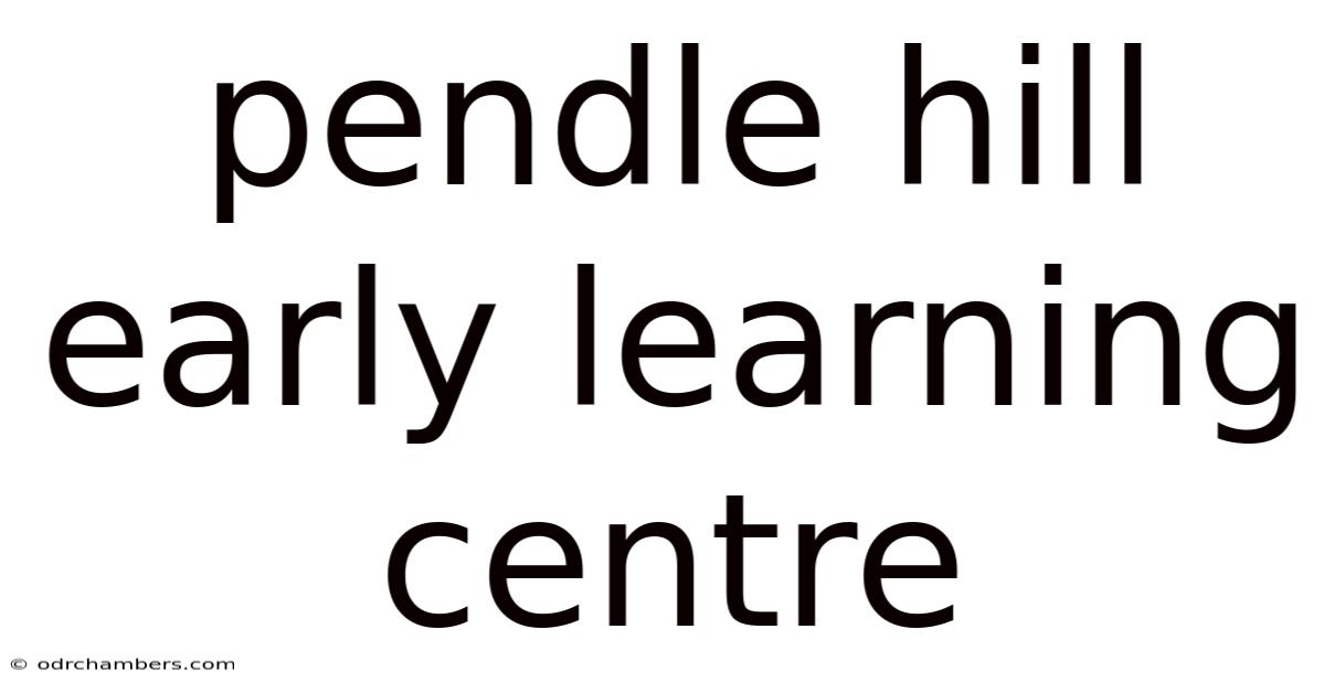 Pendle Hill Early Learning Centre