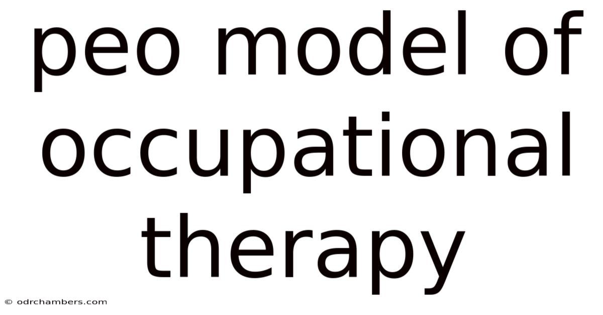 Peo Model Of Occupational Therapy