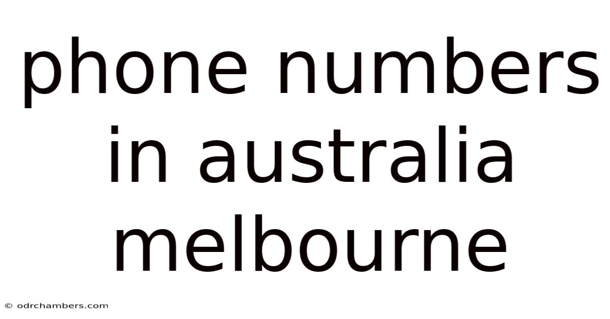 Phone Numbers In Australia Melbourne