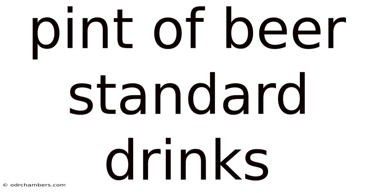 Pint Of Beer Standard Drinks