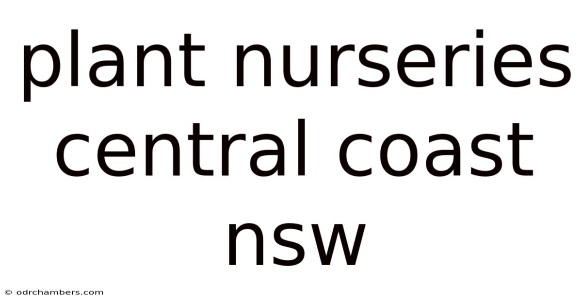 Plant Nurseries Central Coast Nsw