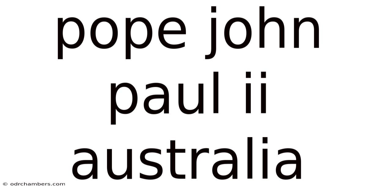 Pope John Paul Ii Australia