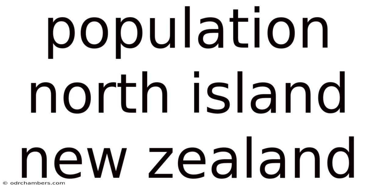 Population North Island New Zealand