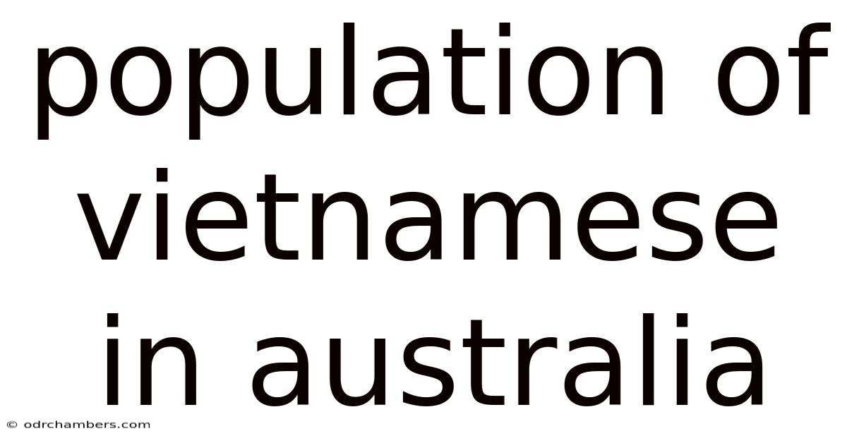 Population Of Vietnamese In Australia