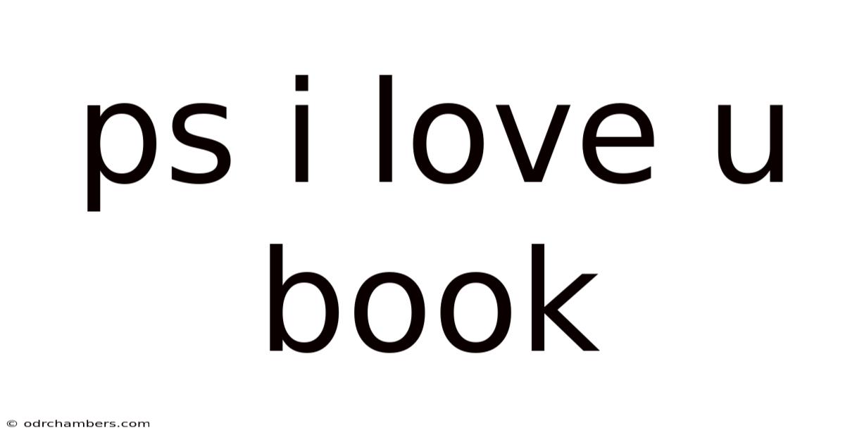 Ps I Love U Book