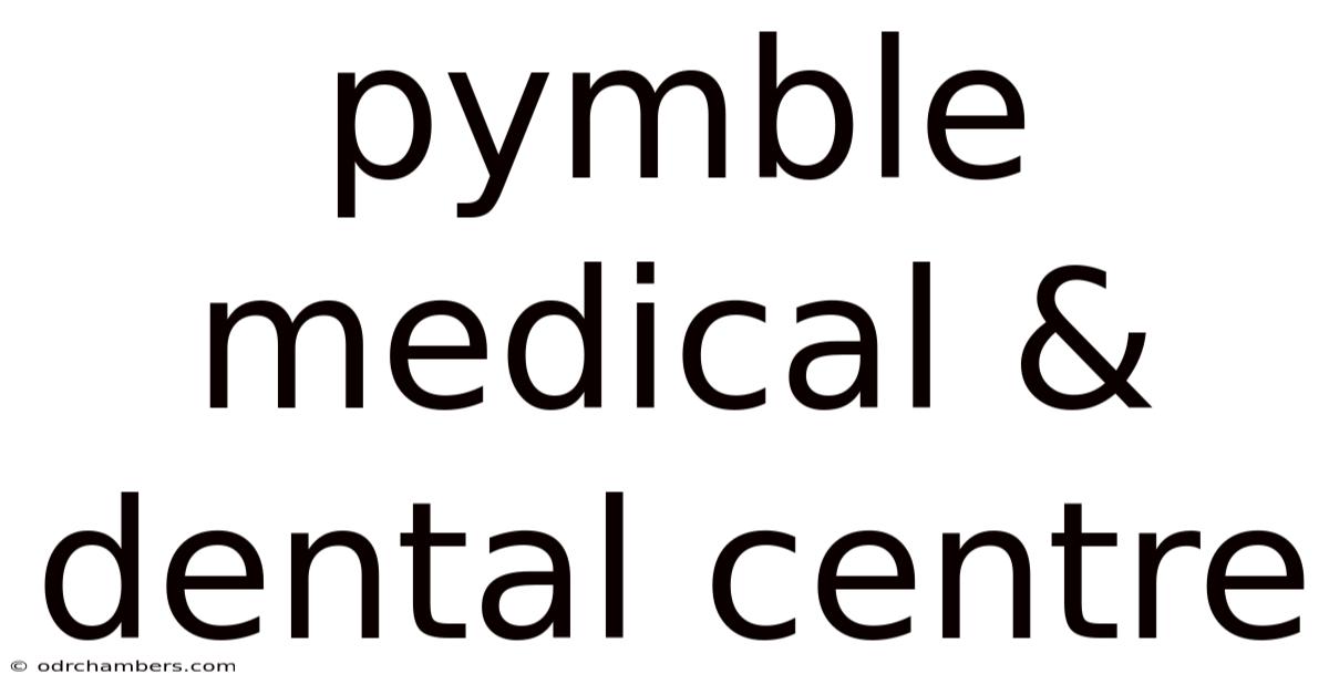 Pymble Medical & Dental Centre