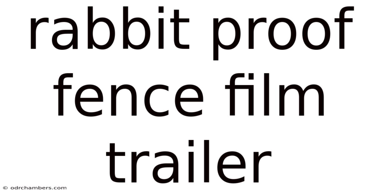 Rabbit Proof Fence Film Trailer