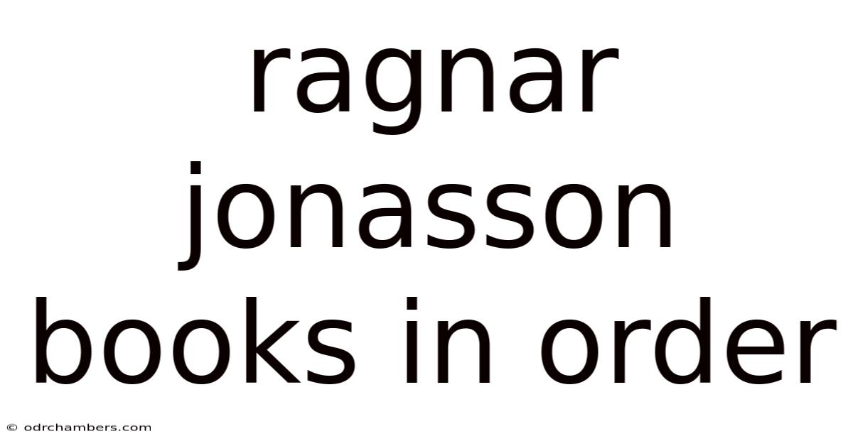 Ragnar Jonasson Books In Order
