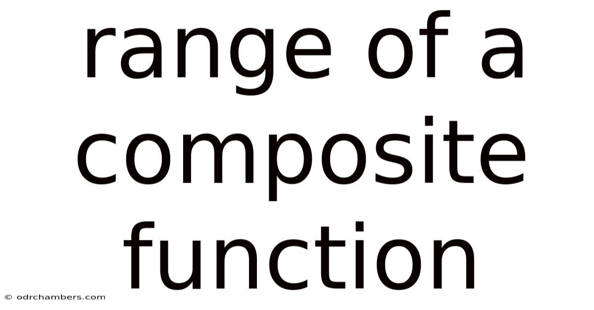 Range Of A Composite Function