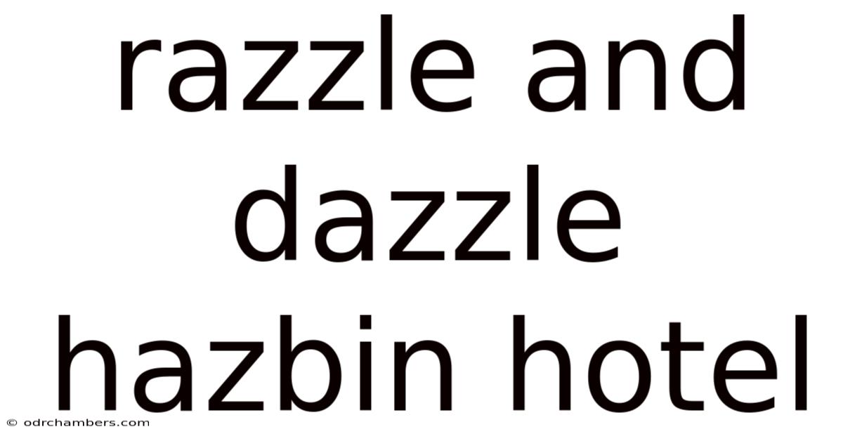 Razzle And Dazzle Hazbin Hotel