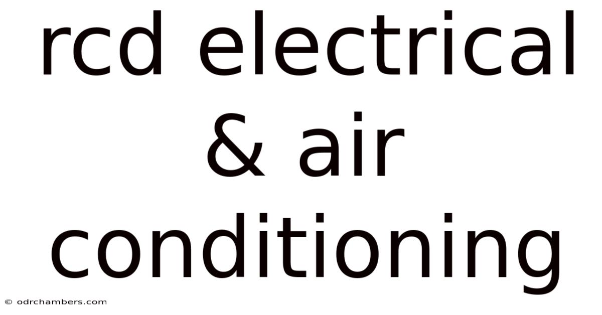 Rcd Electrical & Air Conditioning