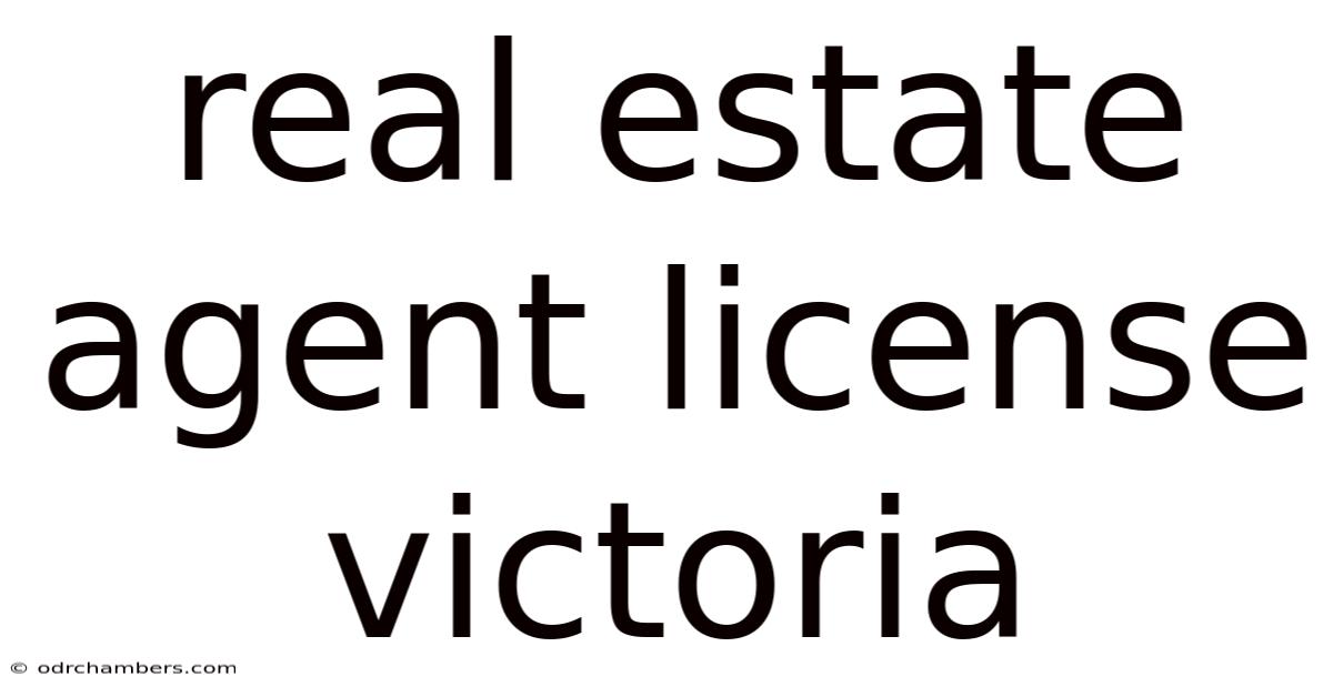 Real Estate Agent License Victoria